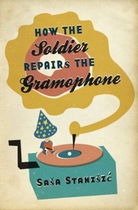 How The Soldier Repairs The Gramophone