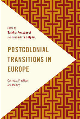 Postcolonial Transitions in Europe