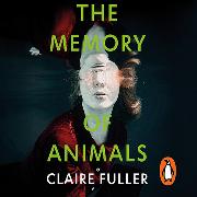 The Memory Of Animals