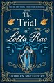 The Trial of Lotta Rae