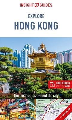 Insight Guides Explore Hong Kong (Travel Guide with Free Ebook)