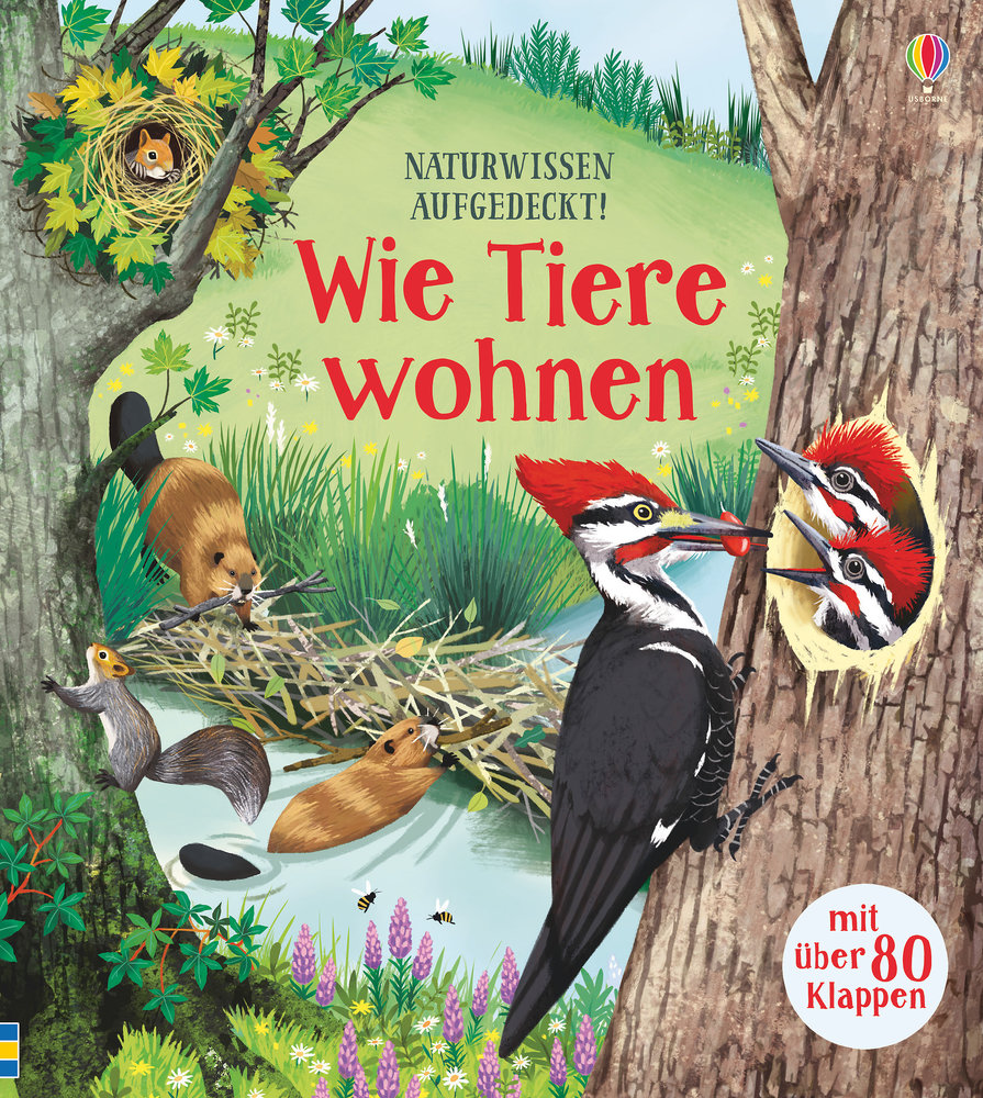 Naturwissen aufgedeckt! Wie Tiere wohnen