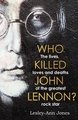 Who Killed John Lennon?