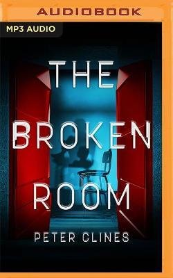 The Broken Room