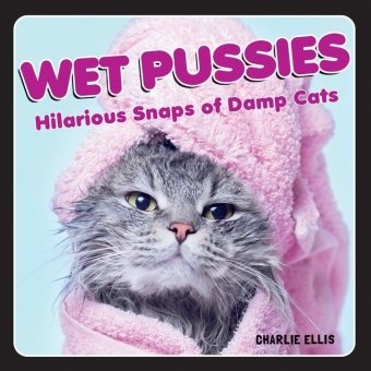 WET PUSSIES