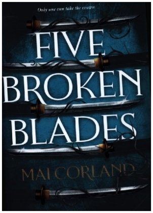 Five Broken Blades