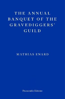 The Annual Banquet of the Gravediggers' Guild