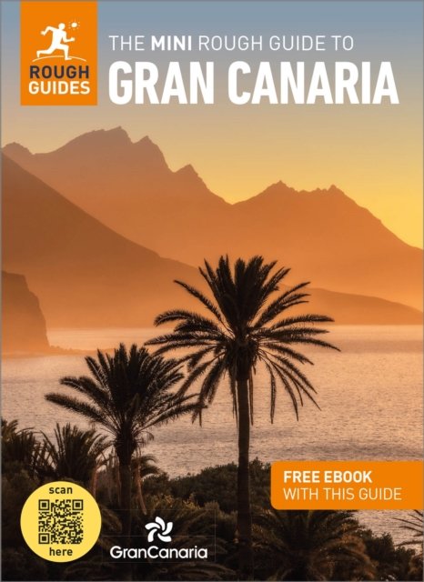 The Mini Rough Guide to Gran Canaria: Travel Guide with eBook