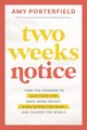 Two Weeks Notice