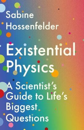 Existential Physics