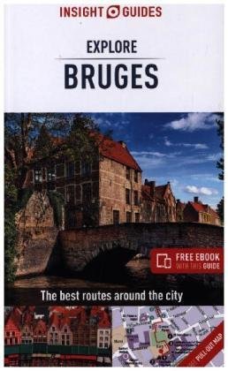 Insight Guides Explore Bruges (Travel Guide with Free Ebook)