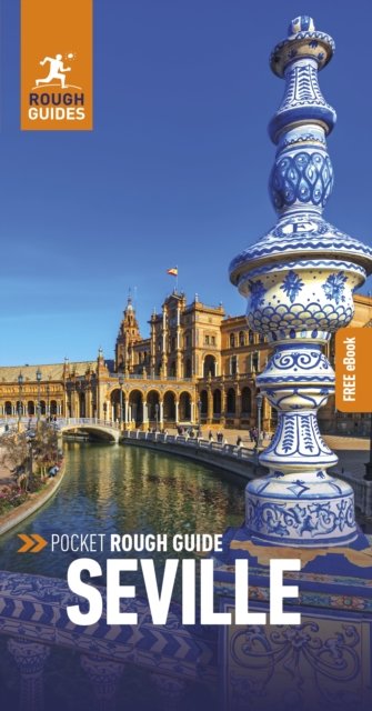 Pocket Rough Guide Seville: Travel Guide with eBook