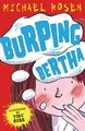 Burping Bertha