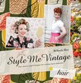 Style Me Vintage: Hair