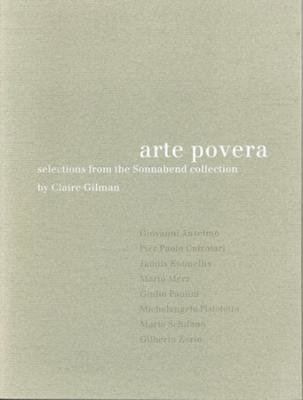 Arte Povera - Selections from the Sonnabend Collection