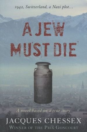 A Jew Must Die