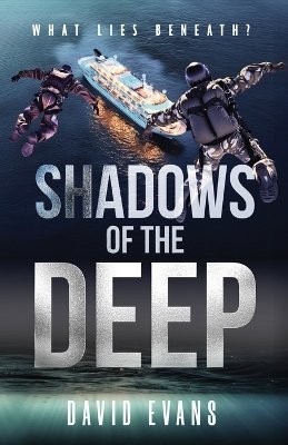 Shadows of the Deep