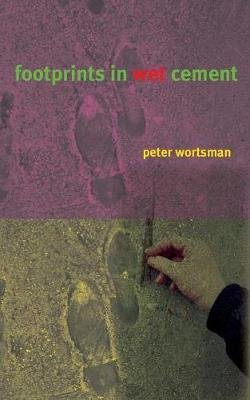 FOOTPRINTS IN WET CEMENT