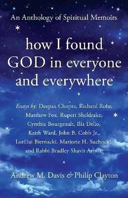 How I Found God in Everyone and Everywhere