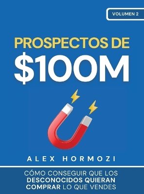 Prospectos de $100M