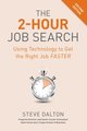 The 2-Hour Job Search, Second Edition