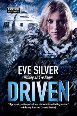 Driven: A Northern Waste Novel