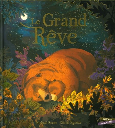 Le grand rêve