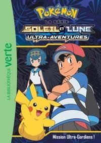 Pokémon : la série Soleil et lune : ultra-aventures