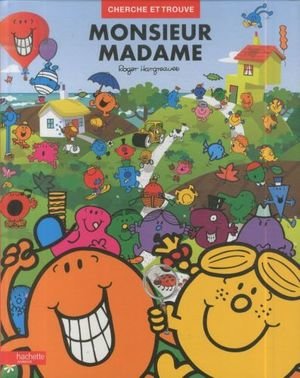 Monsieur Madame: cherche et trouve. Tome 3