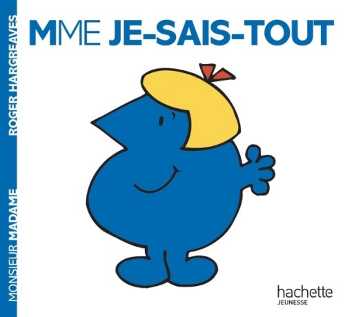 Madame Je-Sais-Tout