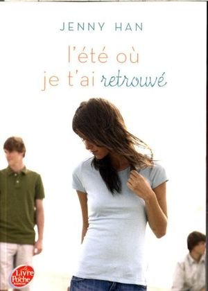 L'été où... Tome 2 - L'été où je t'ai retrouvé