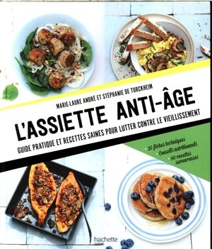 L'assiette anti-âge