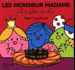 Les Monsieur Madame et la galette des rois