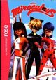 Miraculous. Tome 7