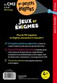 Jeux et énigmes : du CM2 à la 6e, 10-11 ans