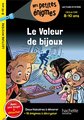 Le voleur de bijoux : CE2 et CM1, 8-10 ans