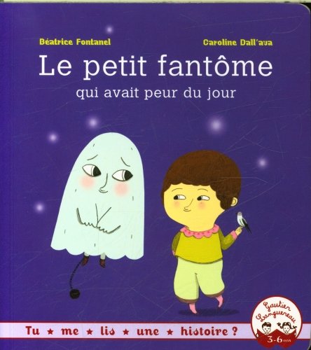 Le petit fantôme qui avait peur du jour