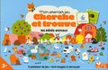 Les bébés animaux : mon premier jeu cherche et trouve