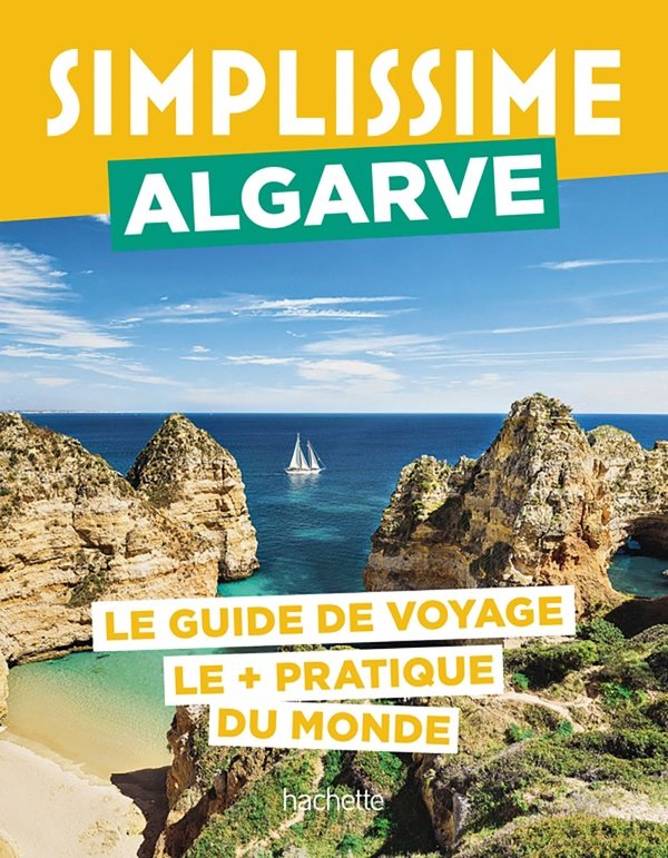 Algarve : le guide de voyage le + pratique du monde