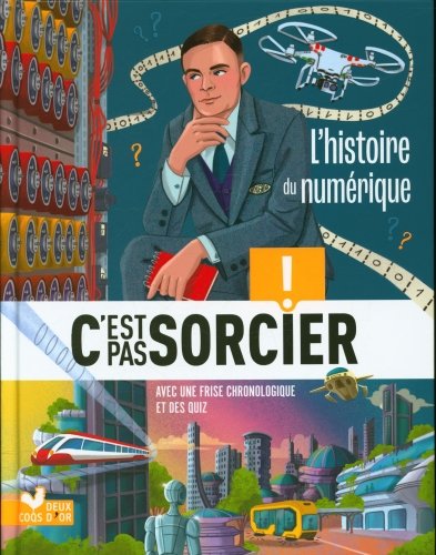 L'histoire du numérique