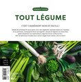 Tout légume : 100 délicieuses recettes pour toutes les saisons