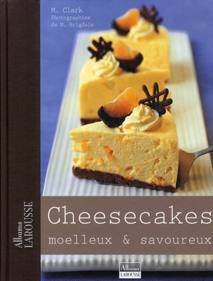 Cheesecakes moelleux et  savoureux