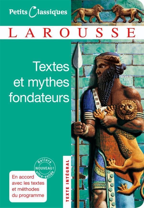 Textes et mythes fondateurs : extraits