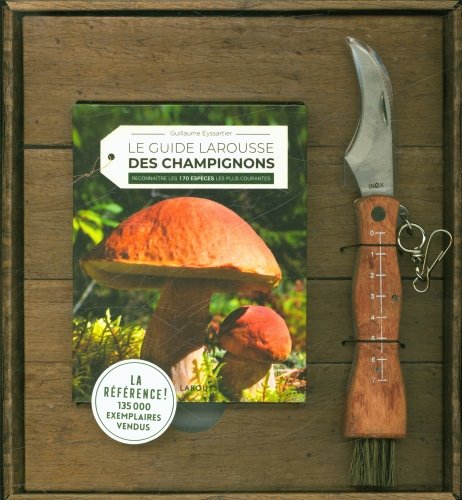 Le guide Larousse des champignons