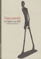 Giacometti : la figure au défi