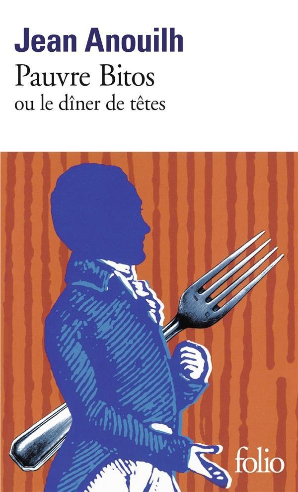 Pauvre Bitos ou le dîner de têtes