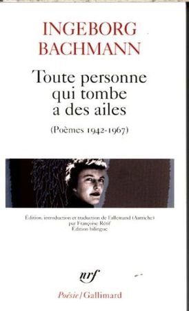 Toute personne qui tombe a des ailes : poèmes, 1942-1967