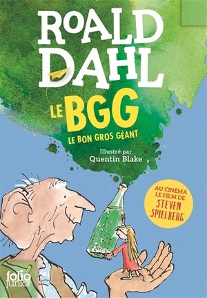 Le BGG le bon gros géant (Folio junior, 2016)