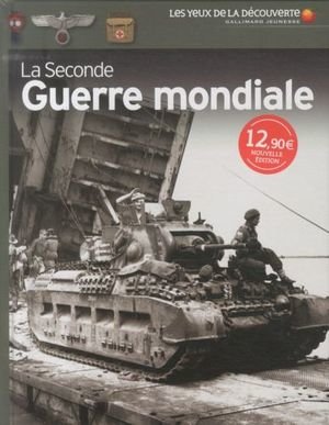 La Seconde Guerre mondiale