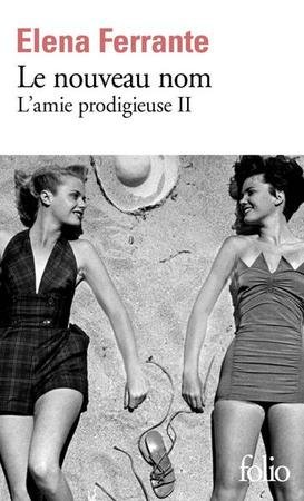 L'amie prodigieuse Volume 2, Le nouveau nom